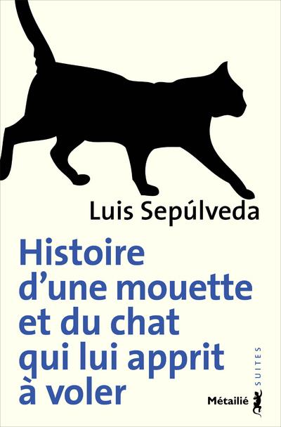 Histoire de la mouette et du chat qui lui apprit a voler