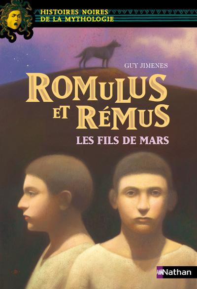 Remus et Romulus les fils de mars