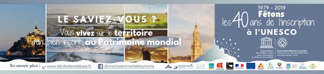Bandeau magazine 40 ans d'inscription UNESCO Mont-Saint-Michel et sa baie