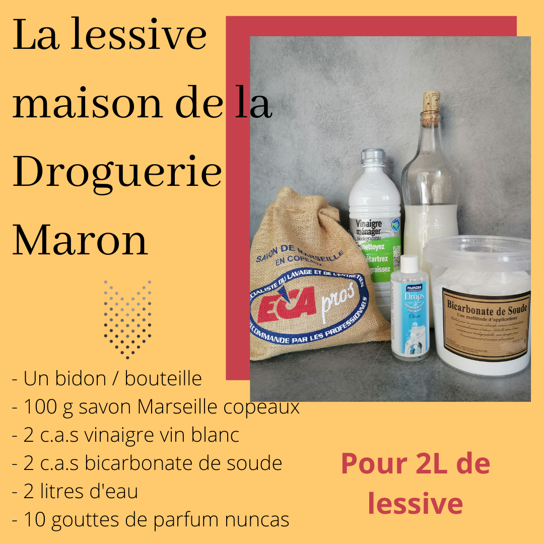 La lessive maison de la Droguerie Maron