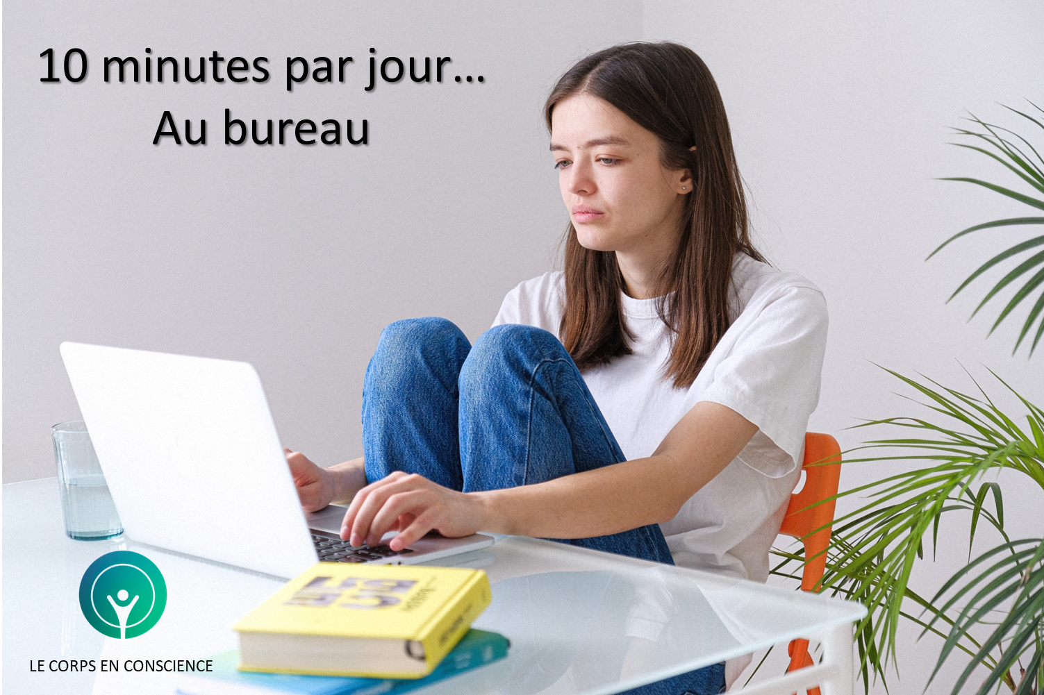 Télétravail : soignez votre posture !