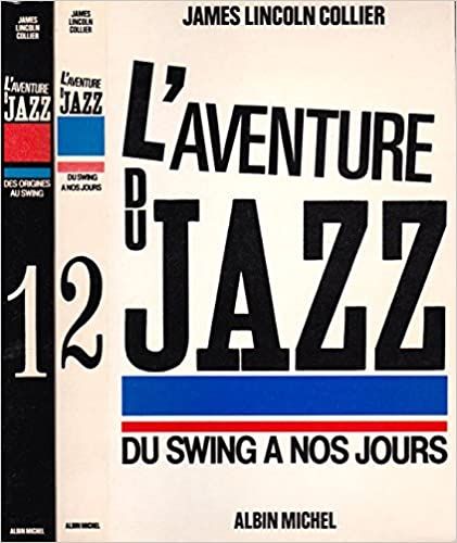 Livre l aventure du jazz du swing a nos jours