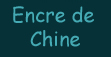 Encre de chine