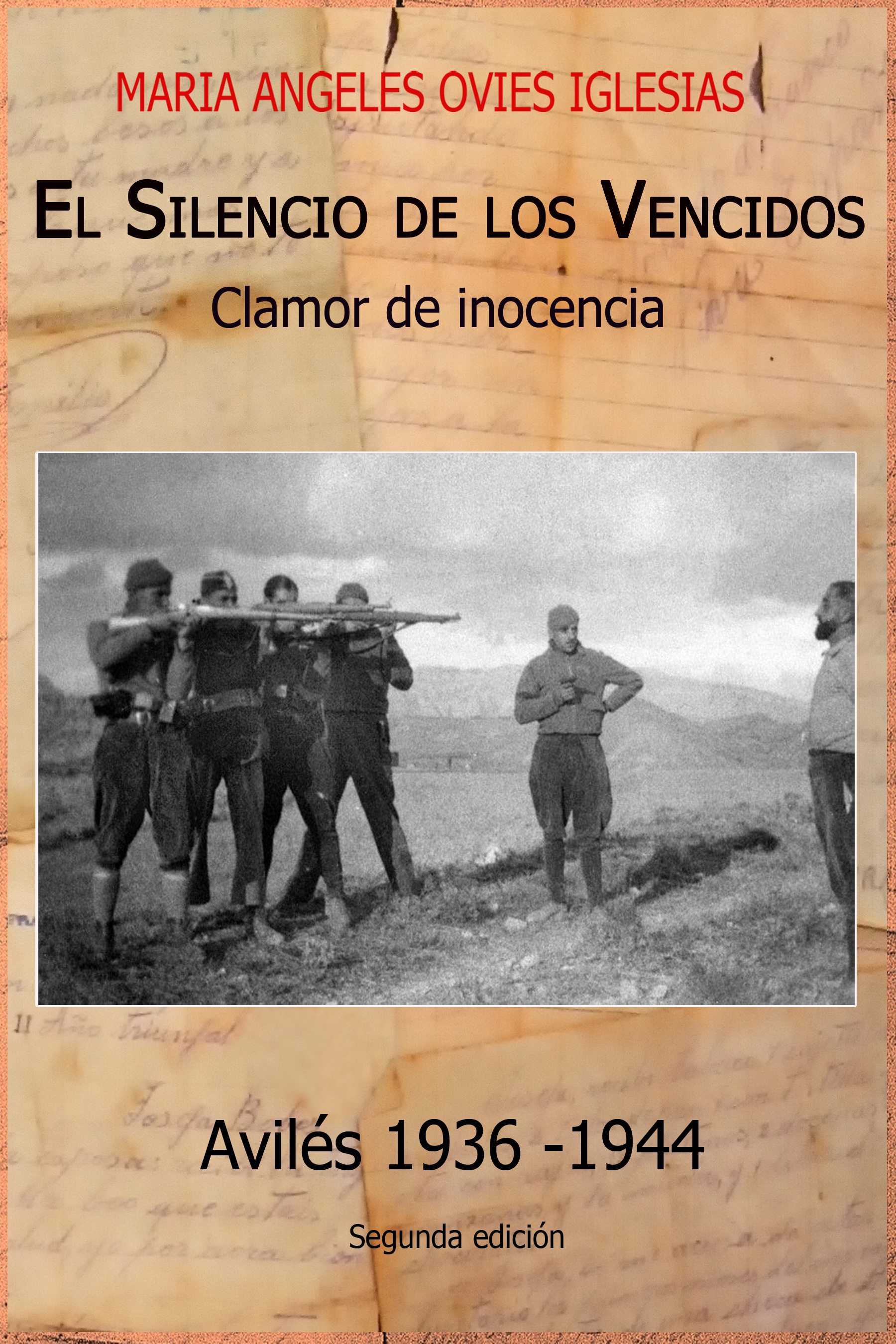 Novela histórica. Represión de la posguerra.  "El silencio de los vencidos. Clamor de inocencia". 