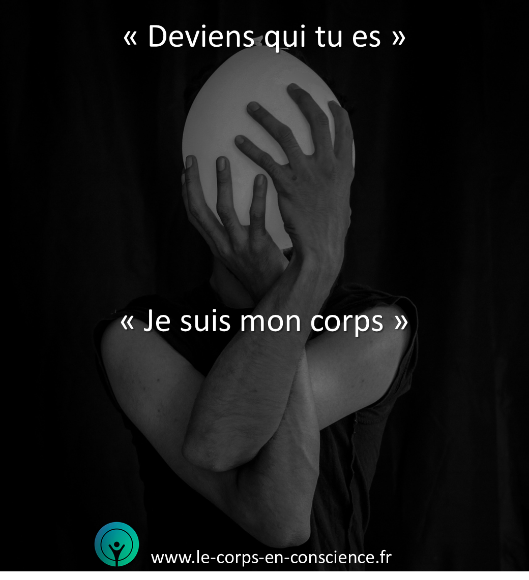 Deviens qui tu es