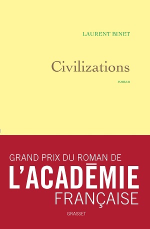 Civilizations laurent binet