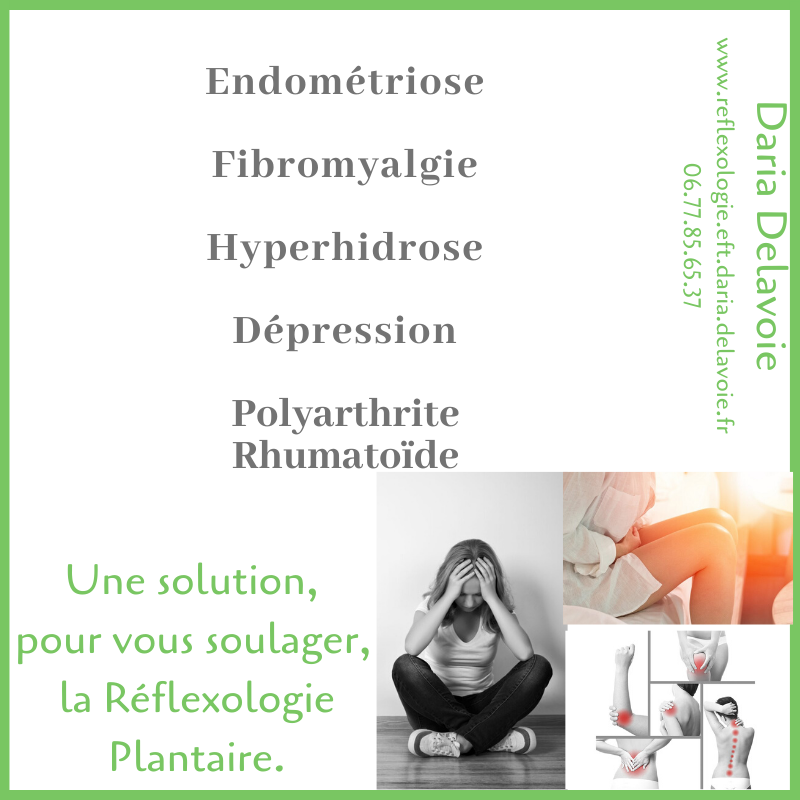 daria delavoie. reflexologue plantaire. ruy montceau. isere. france. ameliorer les symptomes par les méthodes naturelles.
endométriose, fibromyalgie, hyperhidrose, depression, polyarthrite rhumatoïde
