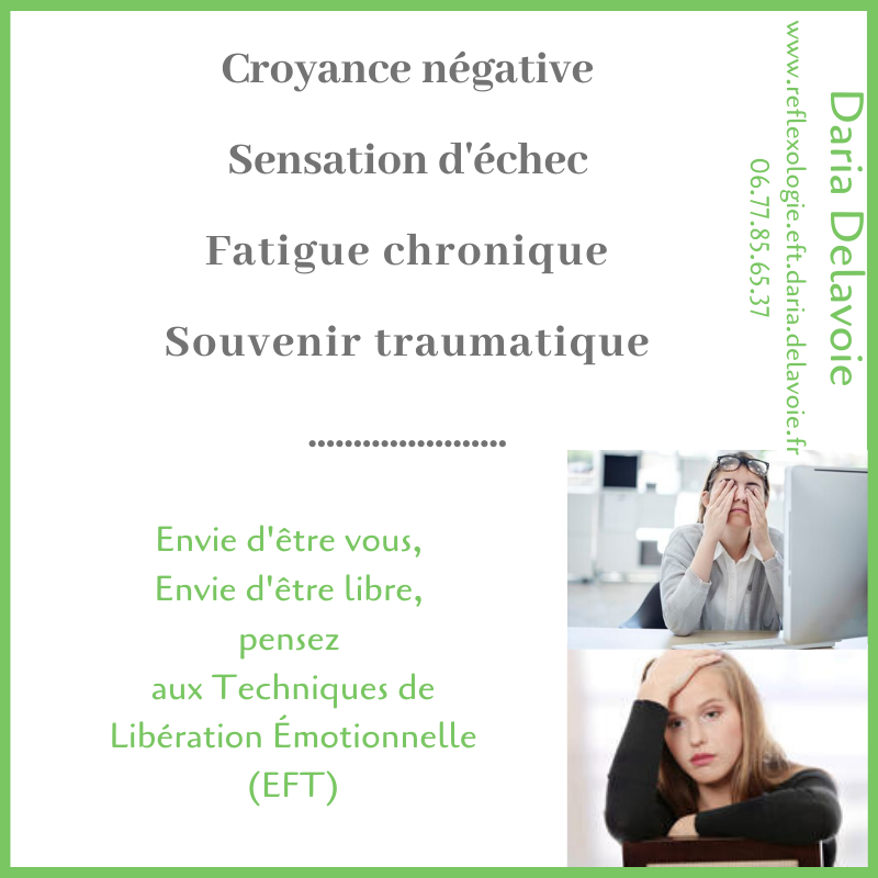 daria delavoie. techniques de liberation emotionnelle. ruy montceau. isere. france. ameliorer les symptomes par les méthodes naturelles. tapping. stress, croyance négative, sensation d'echec, fatigue chronique, souvenirs traumatique, EFT