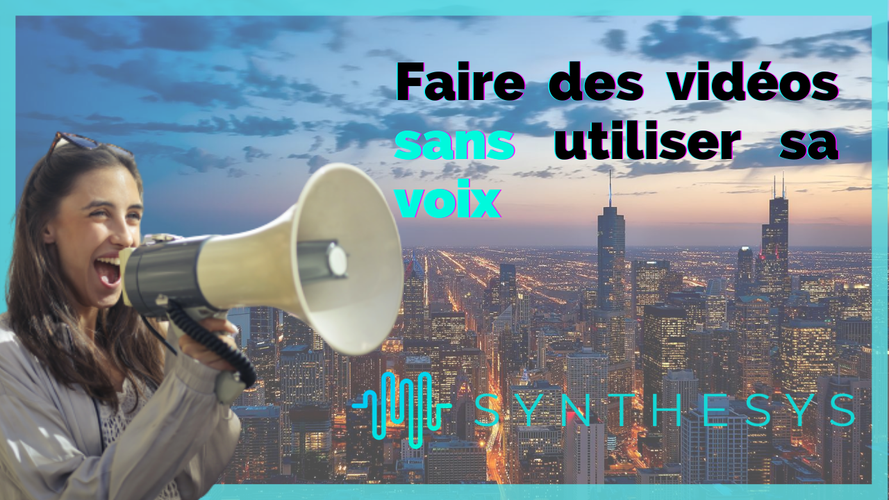 Faire des videos sans utiliser sa voix 3 