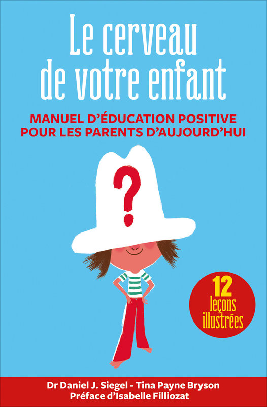 Le cerveau de votre enfant