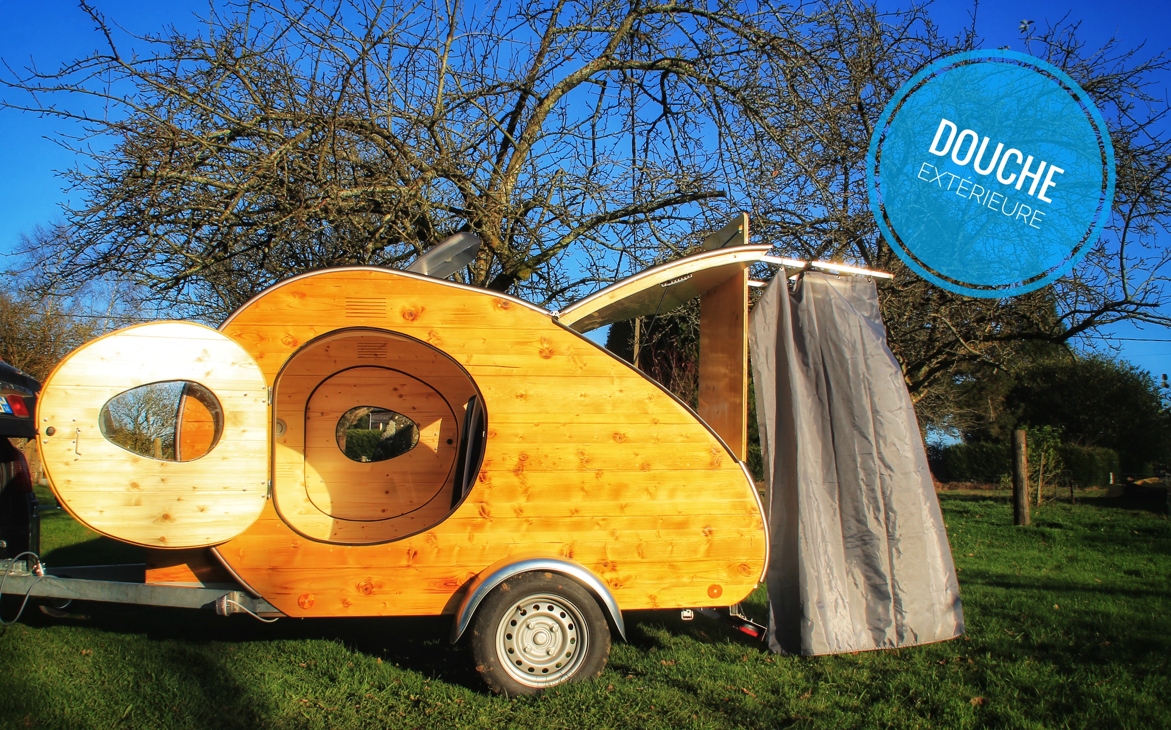 Teardrop
Mini Caravane
Douche