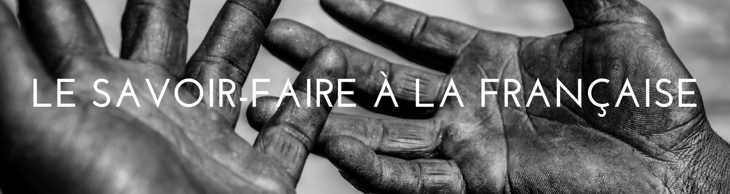 Le-savoir-faire-a-la-francaise
