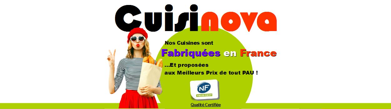 Cuisines fabrication française de qualité avec CUISINOVA Destock-Cuisines sur PAU