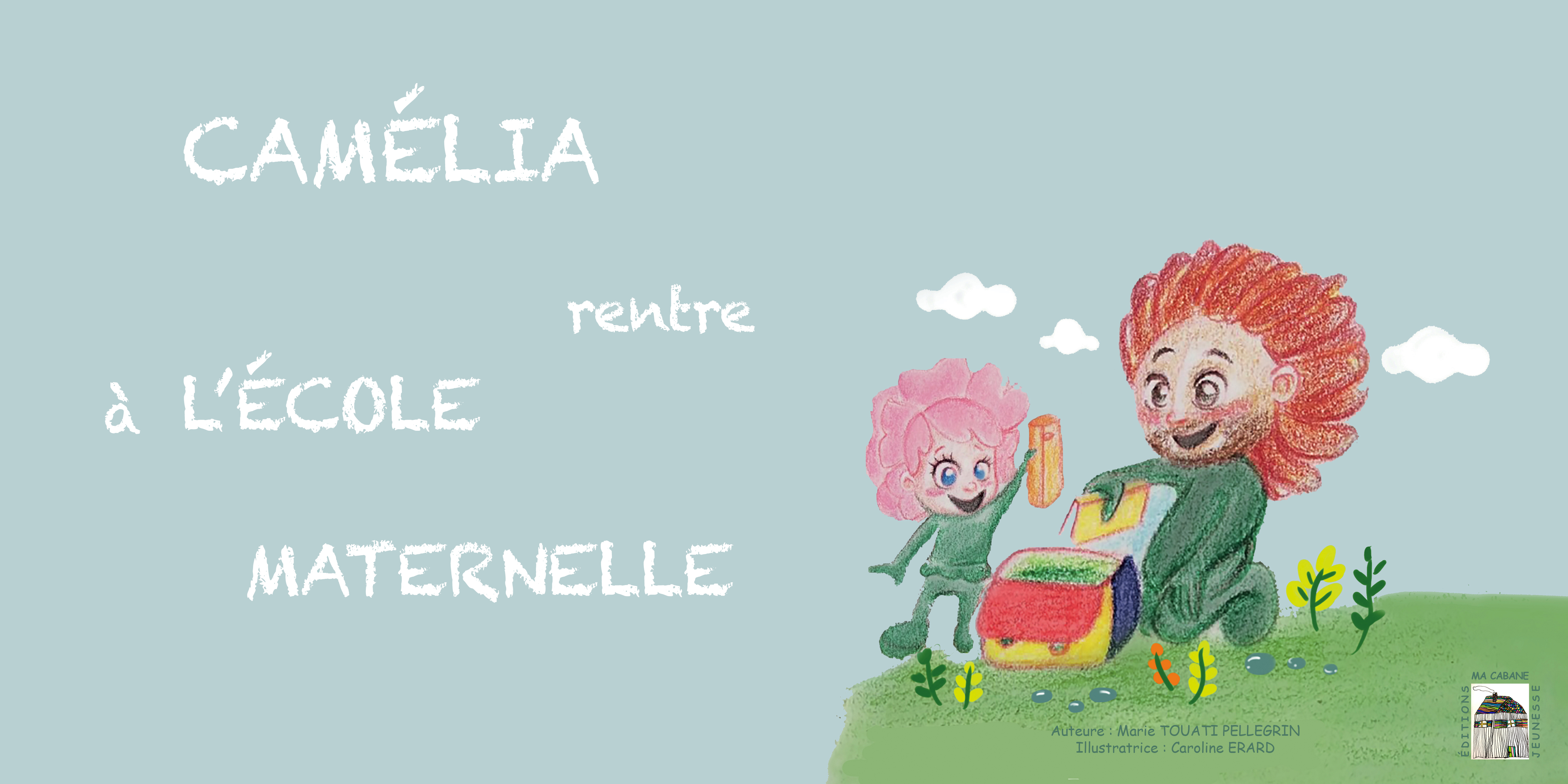 Camelia rentre a l ecole maternelle fomat numerique