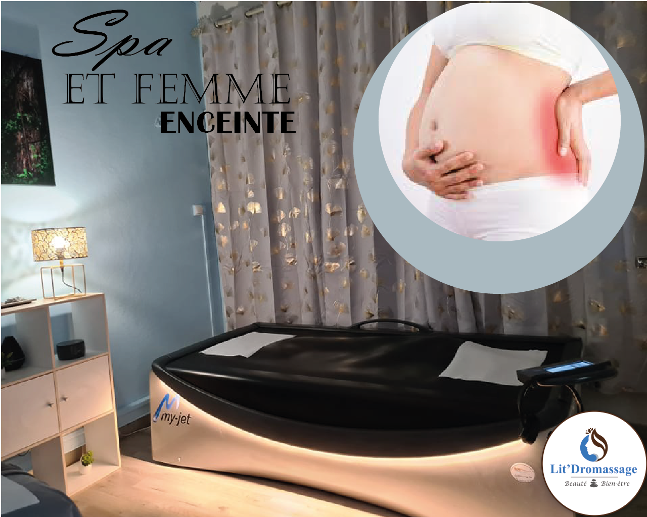 Tout les bénéfice du Spa grace au lit hydromassant à sec pour les femmes enceintes .Chez Lit'Dromassage Beauté & Bien-être à La rivière des pluies. Ste-Marie.