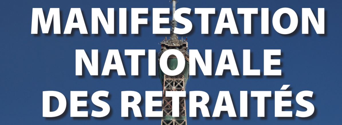 Manifestation nationale des retraités le 02 décembre 21
