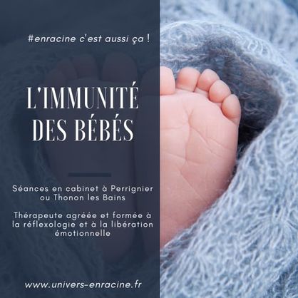 En racine reflexologie thonon les bains immunite bebes