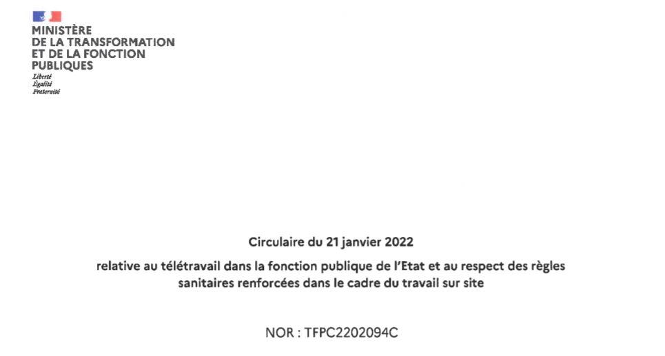 Circulaire télétravail en date du 21 janvier 2022
