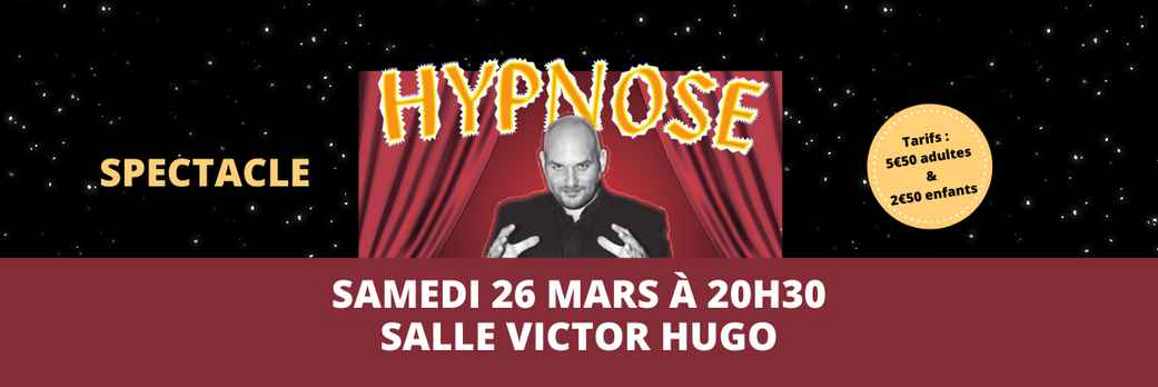 Spectacle Hypnose