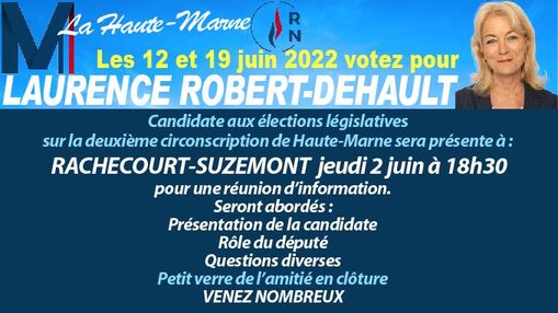 Elections-Legislatives-Haute-Marne-Laurence-Robert-Dehault-a-Rachecourt-Suzemont-jeudi-2-juin-2022-a-18-h-30-venez-nombreux