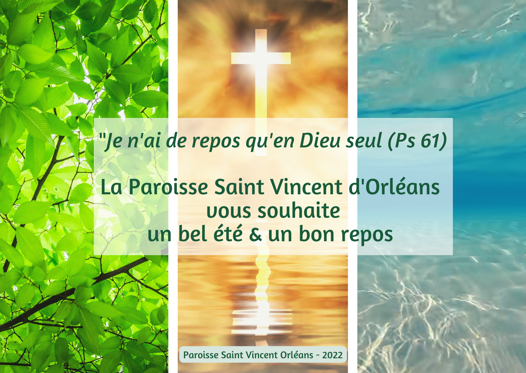 Bel ete et bon repos paroisse st vincent orleans 2022 