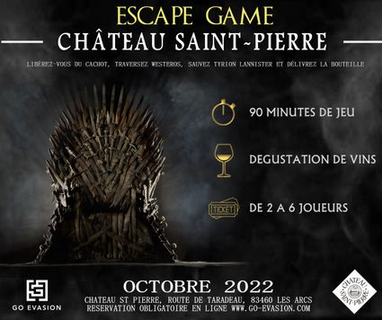 L'escape game au château saint pierre autour du vin. Escape wine. Escape game dans un domaine viticole avec une dégustation de vin et une bouteille de vin à gagner. Escape game autour de la série Game of throne. Libérez vous du cachot, traversez westeros et sauvez tyrion lannister. 