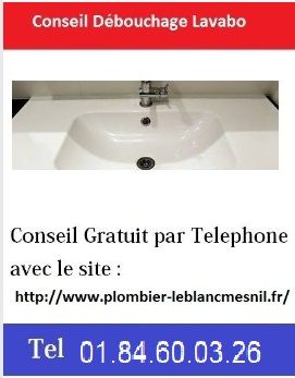 Conseil-debouchage-lavabo-leblanc-mesnil-tel2