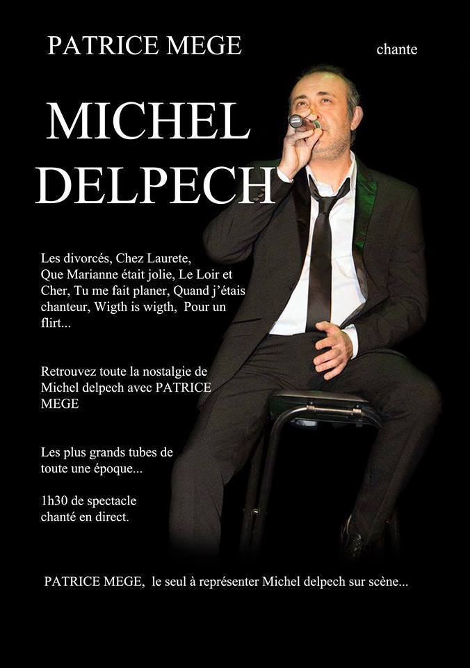 Spectacle-michel-delpech-patrice-mege-1
