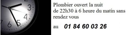 Plombier ouvert la nuit