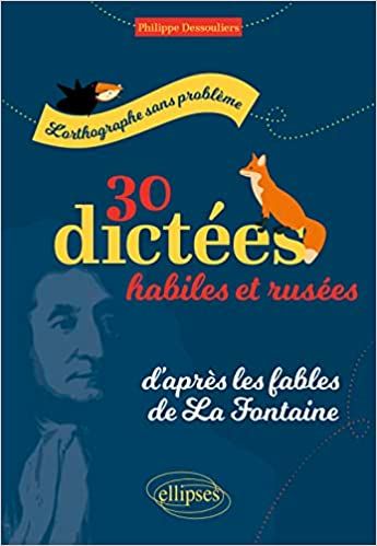 30-dictees-habiles-et-rusees
