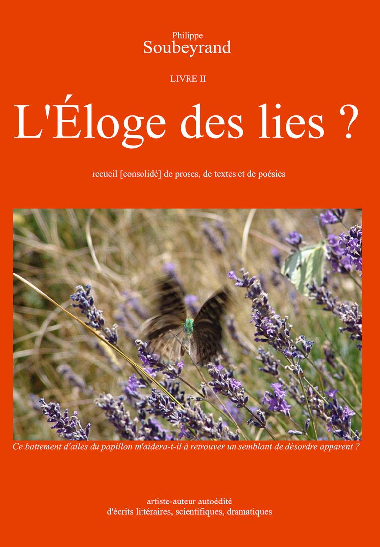 Philippe Soubeyrand - Couverture du LIVRE II - L'Éloge des lies ? - ISBN 978-2-9580404-1-3 - novembre 2021 - 104 p.