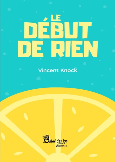 1ere-page-de-la-couv le-debut-de-rien