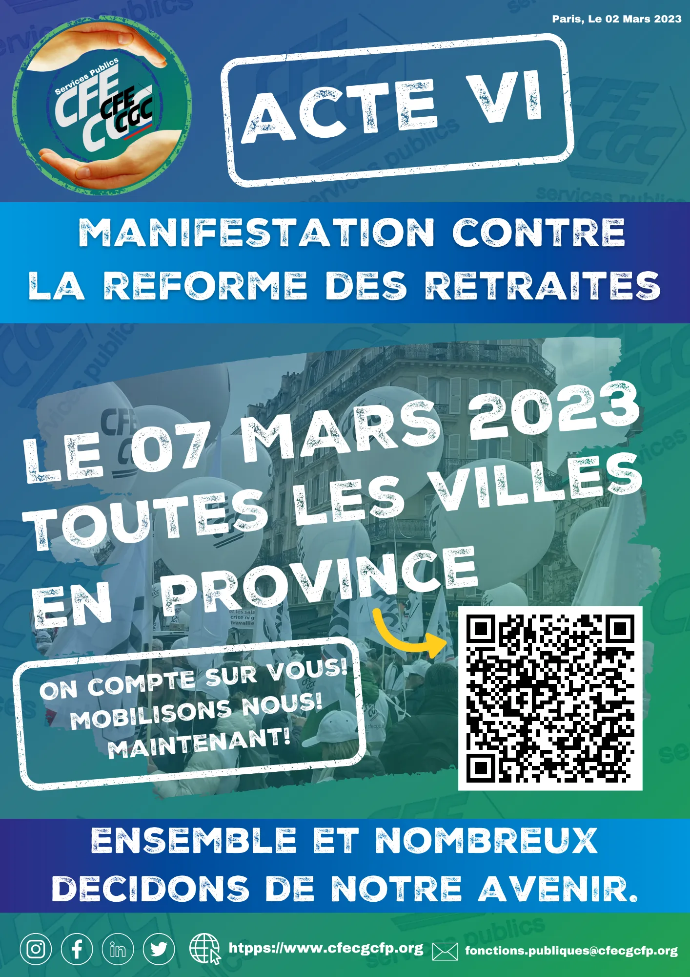 mobilisation contre la réforme des retraites en province le 07 mars 2023