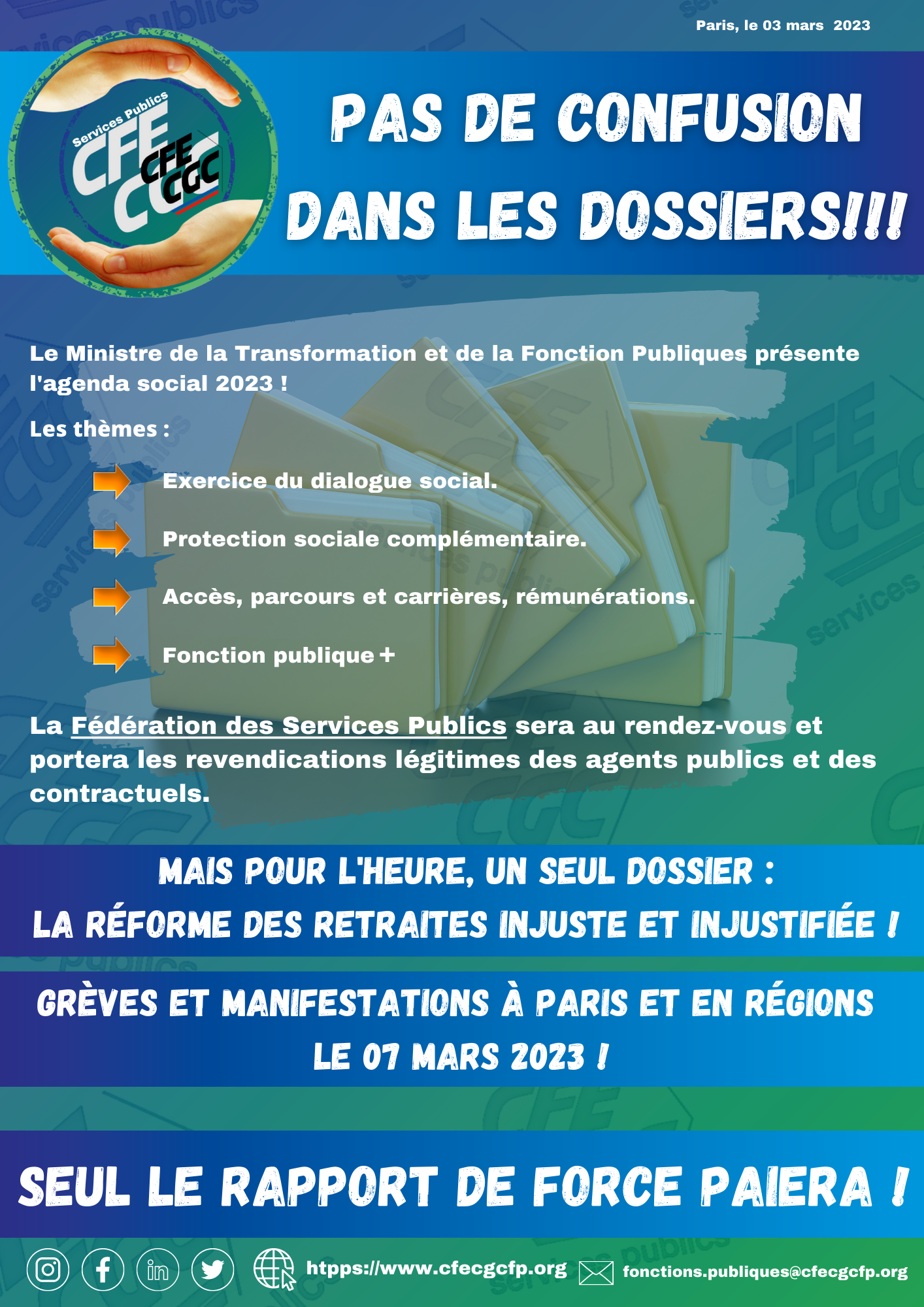 Présentation de l'agenda social: Pas de confusion dans les dossiers!