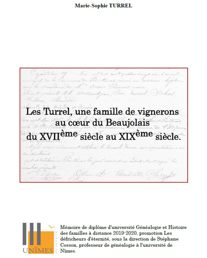 Les turrel une famille de vignerons au coeur du beaujolais du xviie siecle au xixe siecle