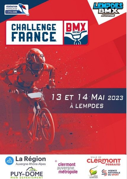 CHALLENGE FRANCE BMX SUD-EST #2 - Lempdes (AURA) : Guide de compétition