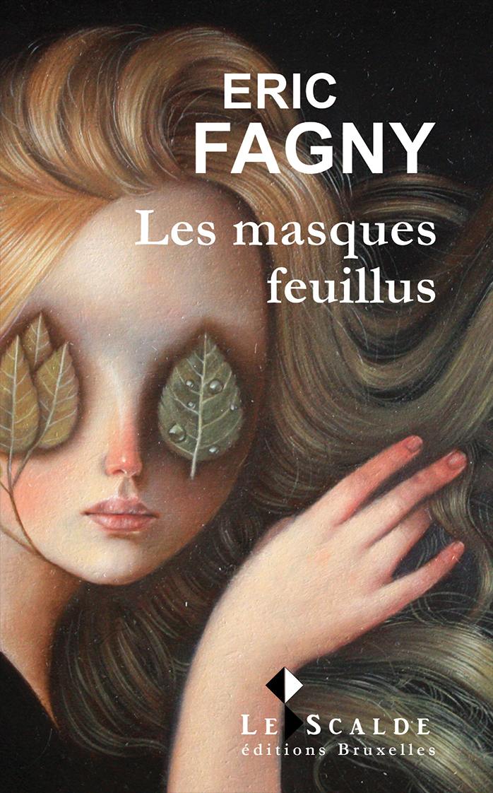 978-2-930988-29-0-Les-masques-feuillus-Eric-Fagny