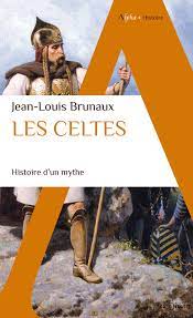 Les-celtes-hist-d-un-mythe