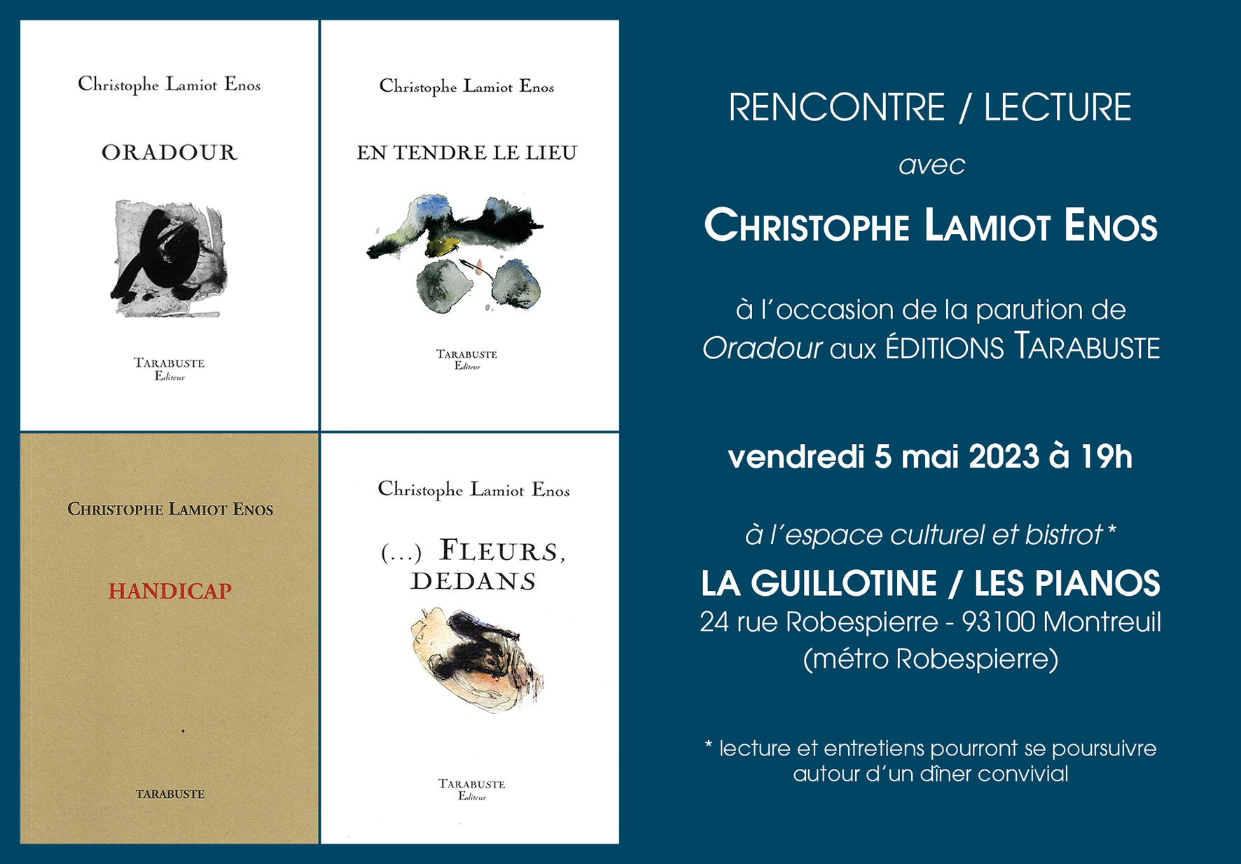 Rencontre lecture christophe lamiot enos la guillotine les pianos montreuil
