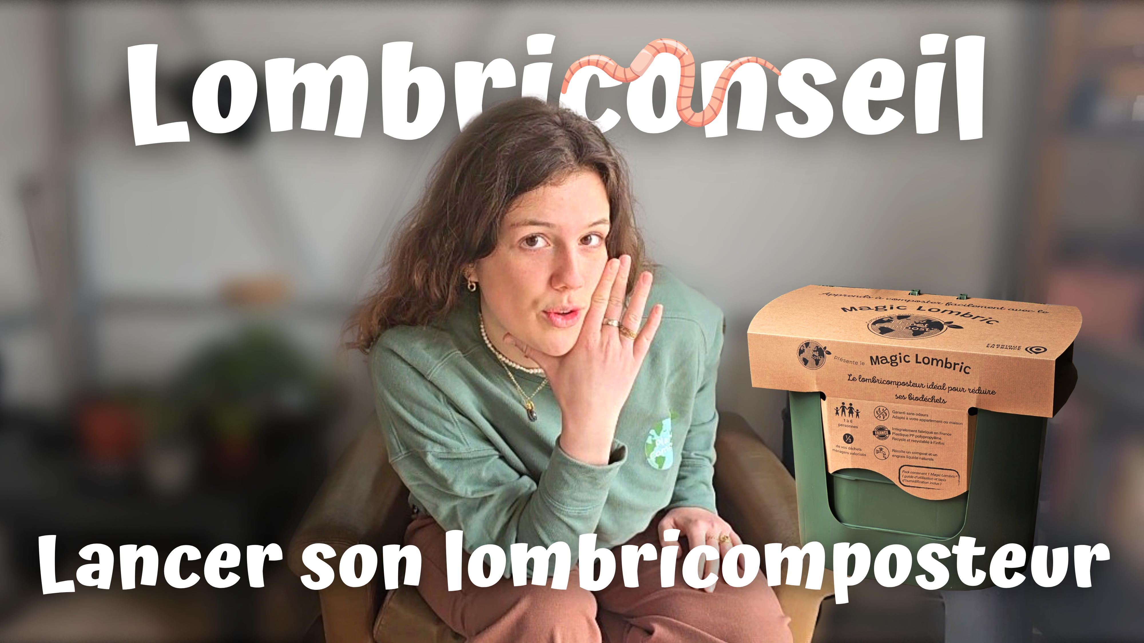 Youtube 1er lombriconseils lancer son lombricomposteur