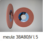 meule 38A80JV épaisseur 5