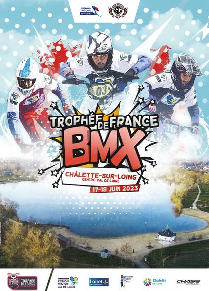 Guide de compétition Trophée de France BMX Chalette sur Loing - 17 et 18 juin 2023