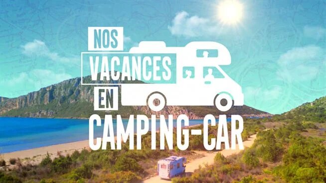 Nos vacances en camping car