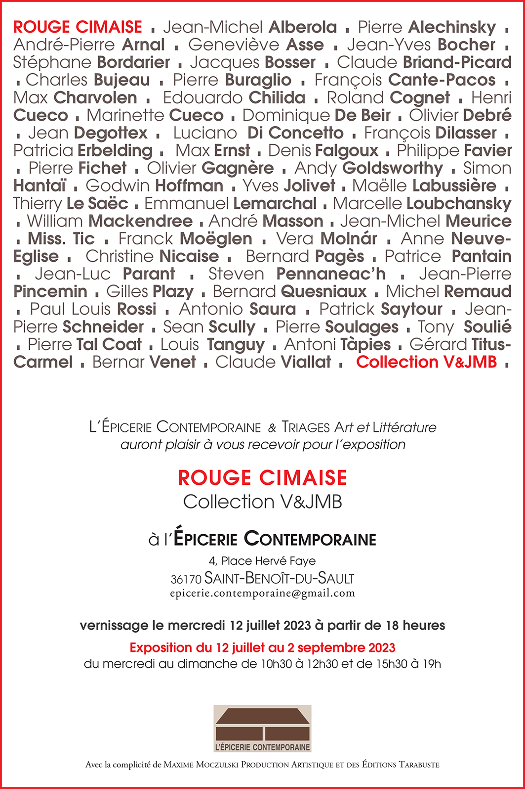Exposition rouge cimaise collection v jmb epicerie contemporaine
