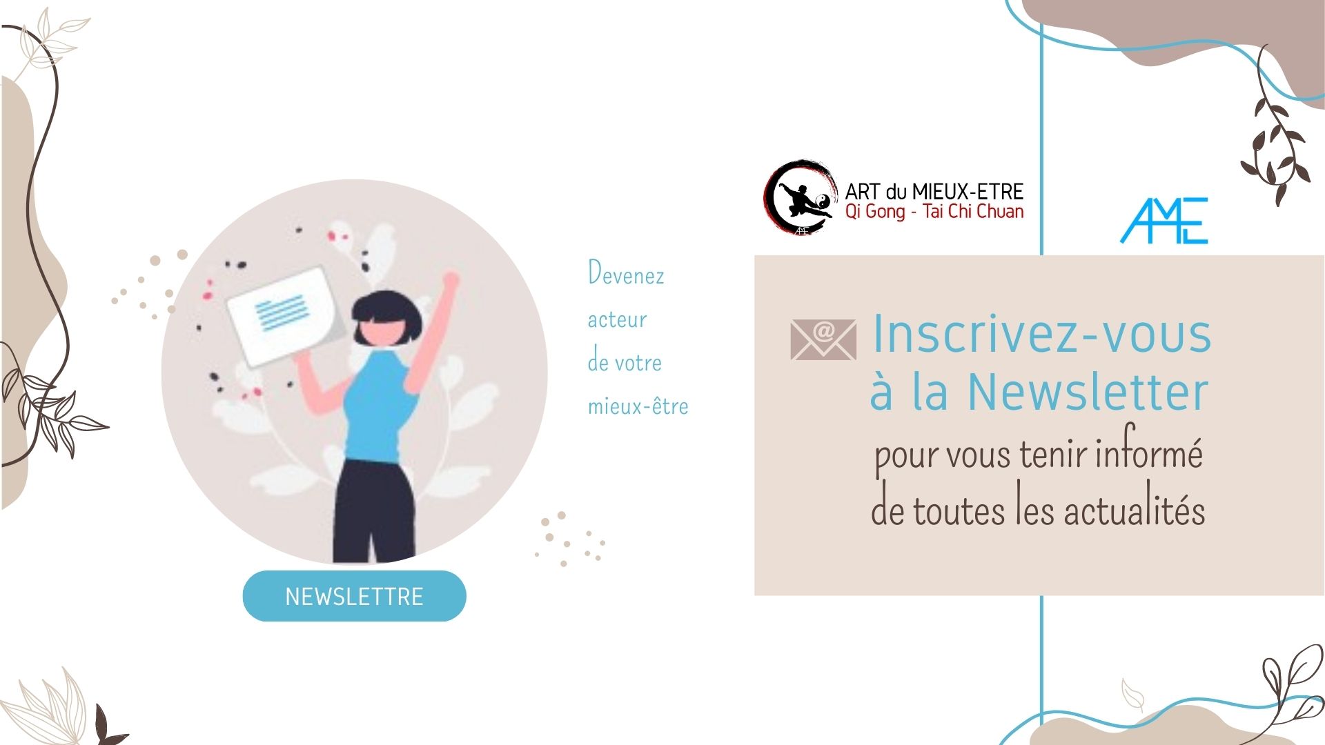 Inscrivez-vous à la Newsletter Art du Mieux-Être ☯