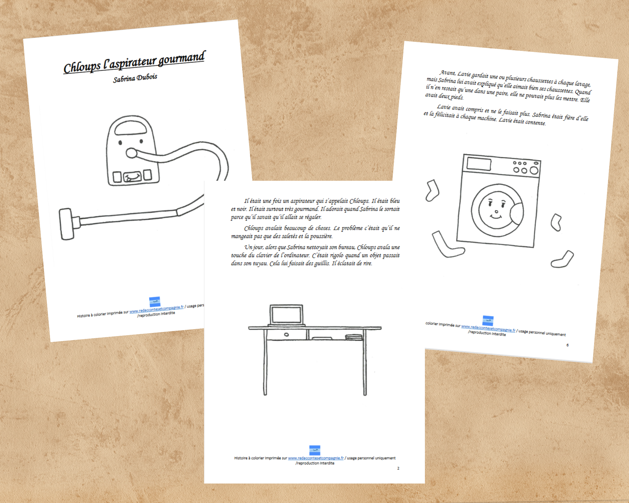 Chloups l'aspirateur gourmand
Une histoire à imprimer accompagnée de pages de coloriage