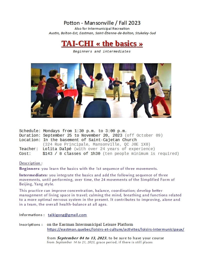 POTTON MANSONVILLE Loisirs intermunicipaux D'Eastman AUTOMNE 2023 cours de Tai-Chi "les bases"
professeure 24+ ans d'expérience
Austin, Bolton-Est, Saint-Étienne-de-Bolton, Stukely-Sud 