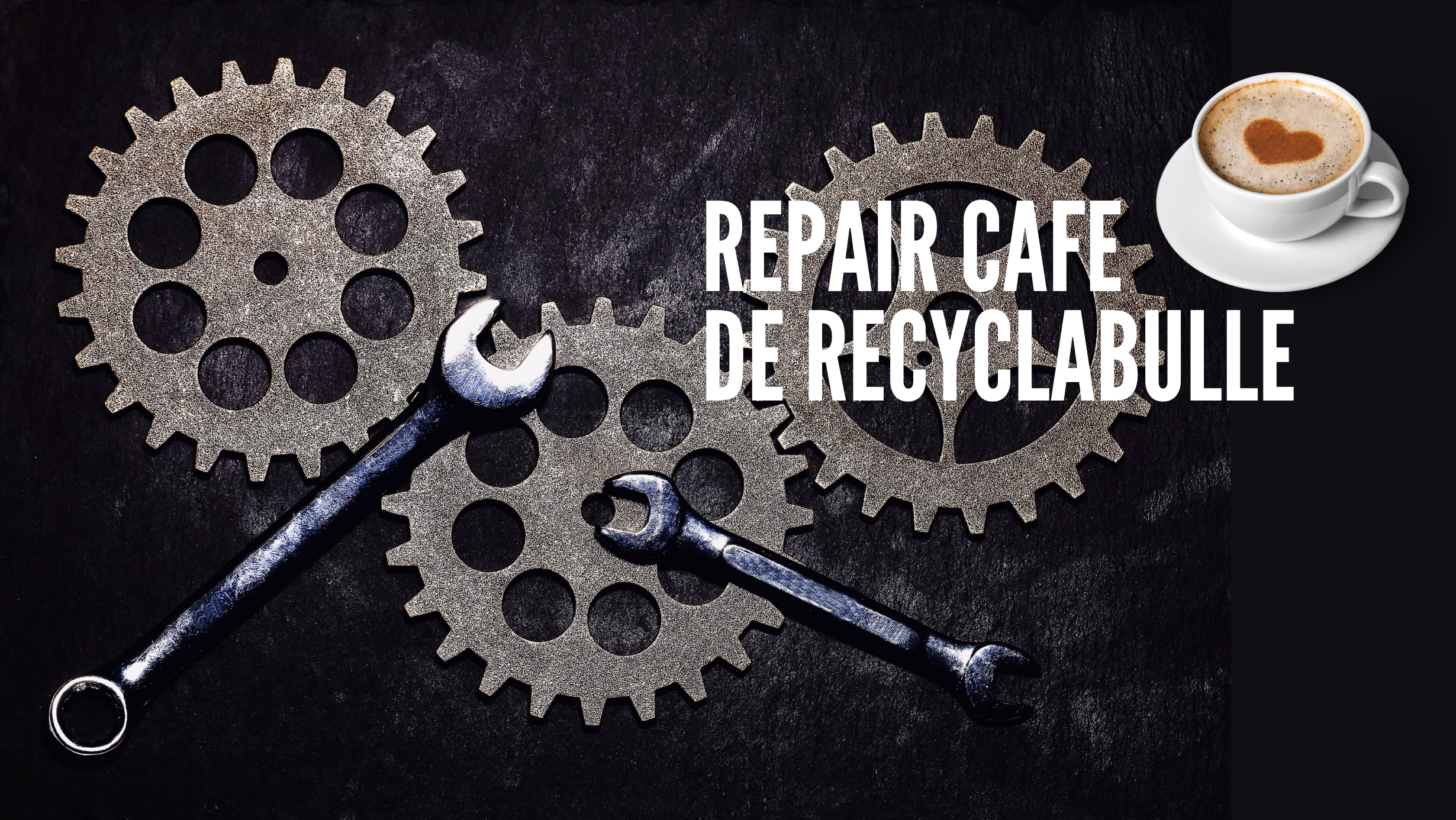 Les Repair Cafés de Recyclabulle