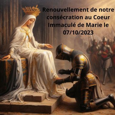 Renouvellement-de-notre-consecration-au-Coeur-Immacule-de-Marie-le-07102023