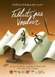 Fallait pas vouloir